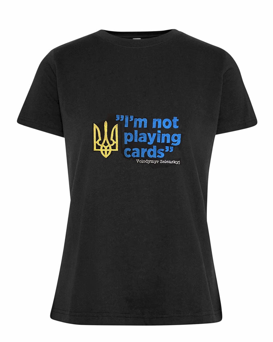 T-shirt, I'm not playing cards, dam