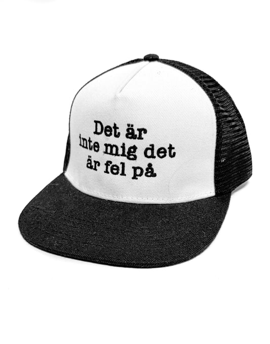 Det är inte mig det är fel på – trucker